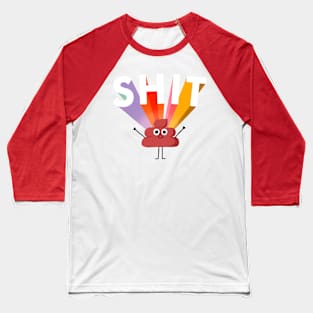 Shit Baseball T-Shirt